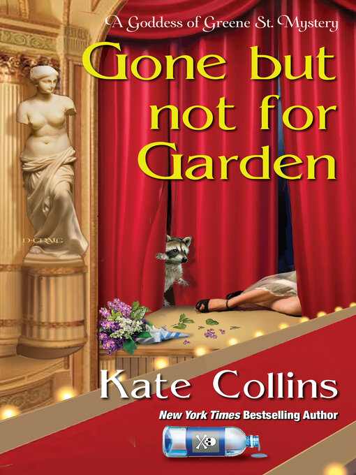 Title details for Gone but Not for Garden by Kate Collins - Available